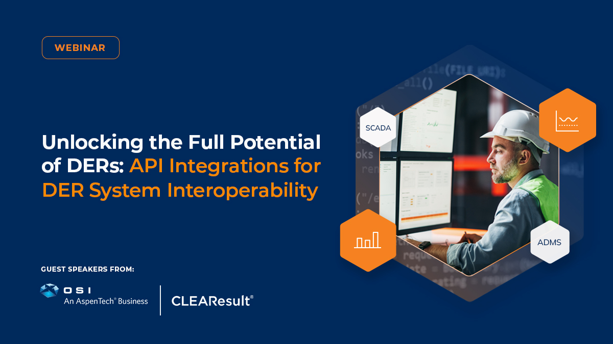Webinar Recap: Unlocking the Full Potential of Distributed Energy Resources: API Integrations for DER System Interoperability