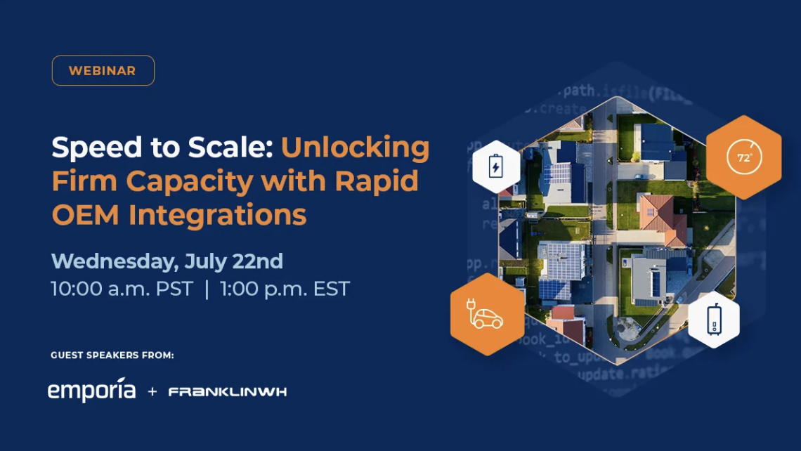 6 Takeaways About Virtual Power Plants from Our Speed to Scale: Unlocking Firm Capacity with Rapid OEM Integrations Webinar